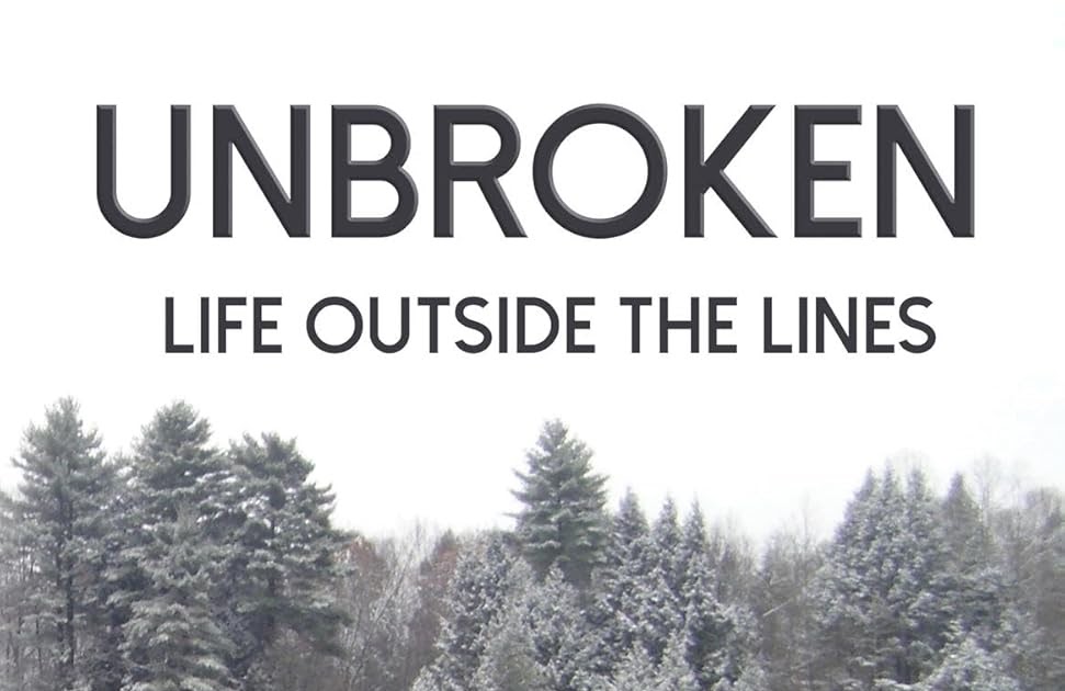 BigAl et sa société ont écrit : Critique : Unbroken : Life Outside The Lines par Adrian Caldwell
